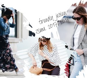 trendy-jesień-zima-2017-2018