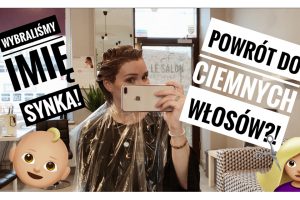 imię synka nowa fryzura vlog