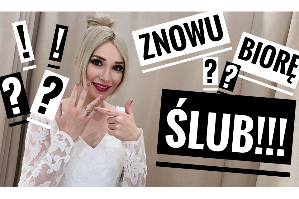 znowu biorę ślub blog