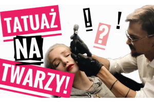 tatuaż na twarzy