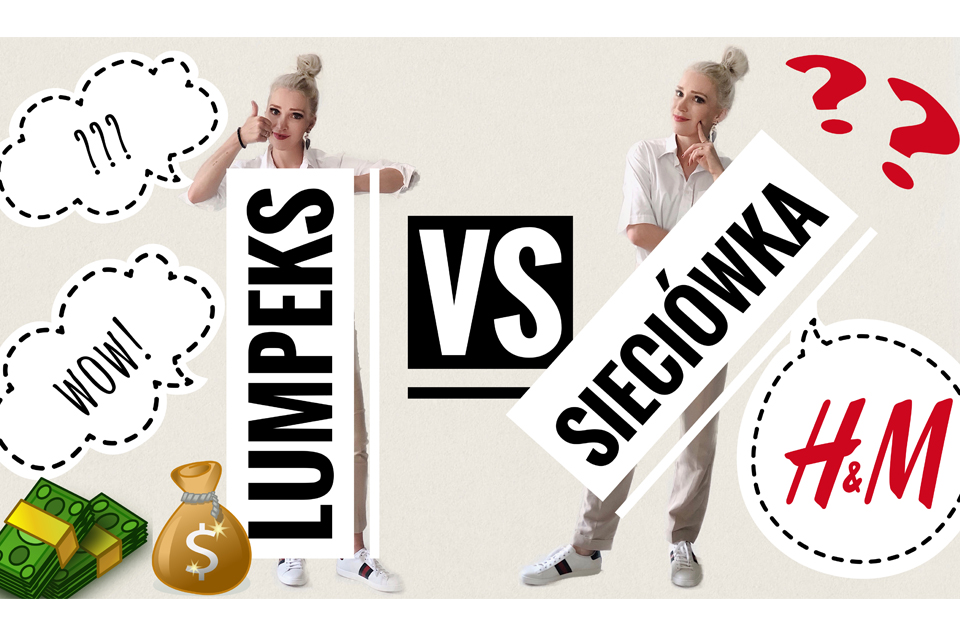 lumpeks vs sieciówka blog