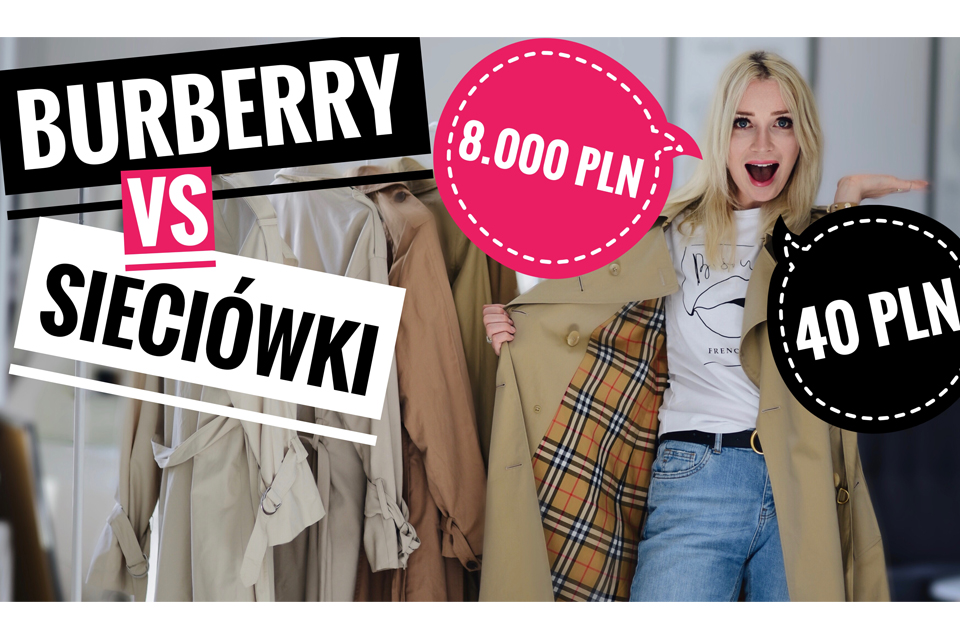 burberry vs sieciówki blog